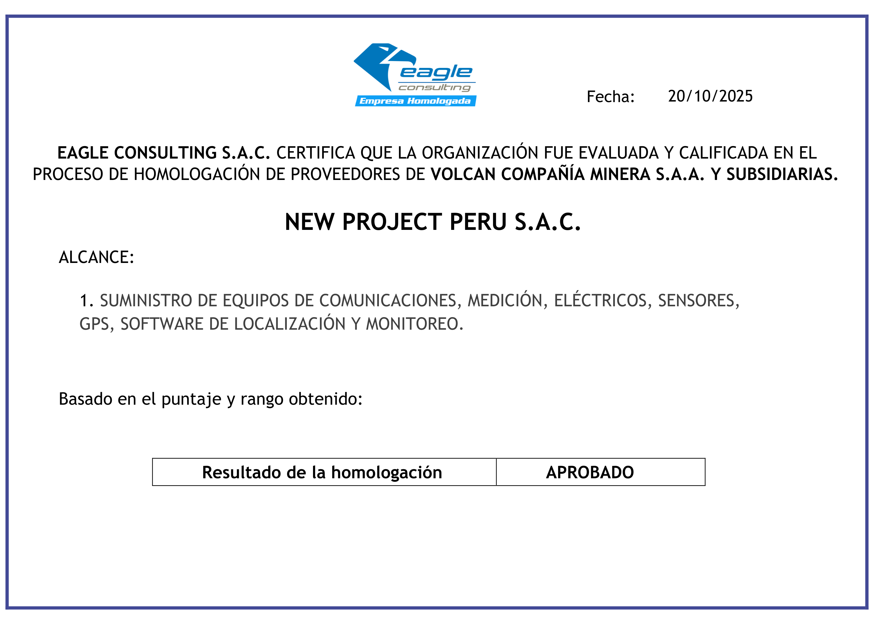 Certificado de Homologación Eagle Consulting - Volcan Minera